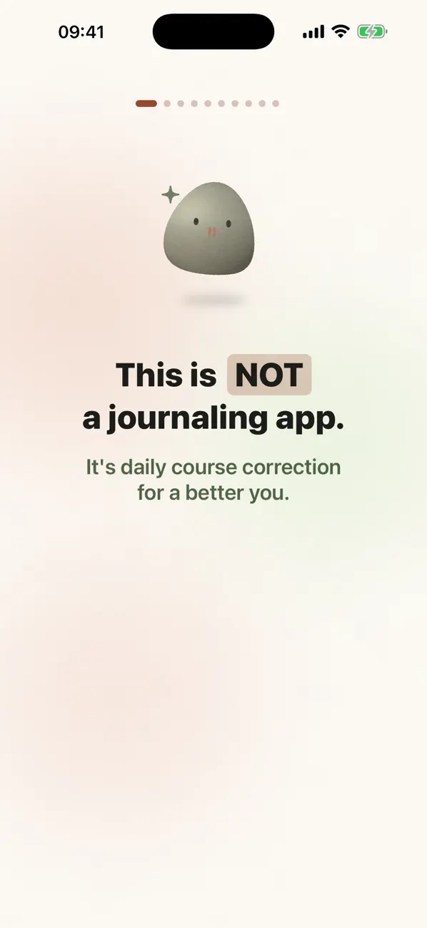 Onboarding screen: This is not a journaling app — it's daily course correction